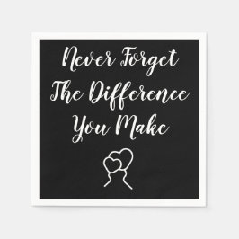 Servilleta De Papel Gracias - Nunca Olvides La Diferencia Que Haces