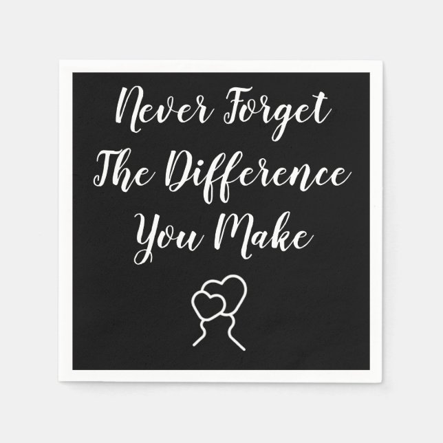 Servilleta De Papel Gracias - Nunca Olvides La Diferencia Que Haces (Anverso)