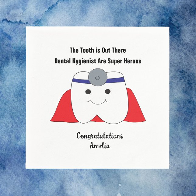 Servilleta De Papel Graduación de Héroe Super Higiénico Dental Persona (A funny paper napkin for a dental hygienist graduation party)