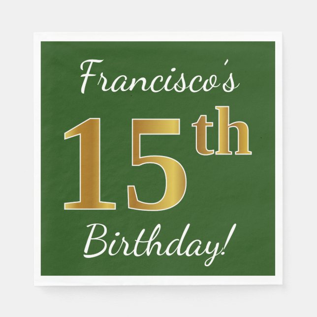 Servilleta De Papel Green, Faux Gold 15th Birthday + Custom Name (Anverso)