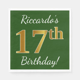 Servilleta De Papel Green, Faux Gold 17th Birthday + Custom Name