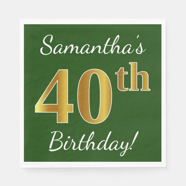 Servilleta De Papel Green, Faux Gold 40th Birthday + Custom Name (Anverso)