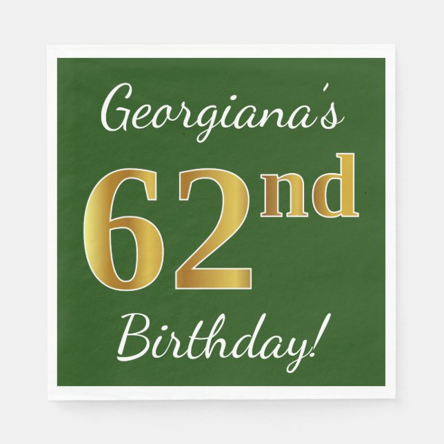Servilleta De Papel Green, Faux Gold 62nd Birthday + Custom Name (Anverso)