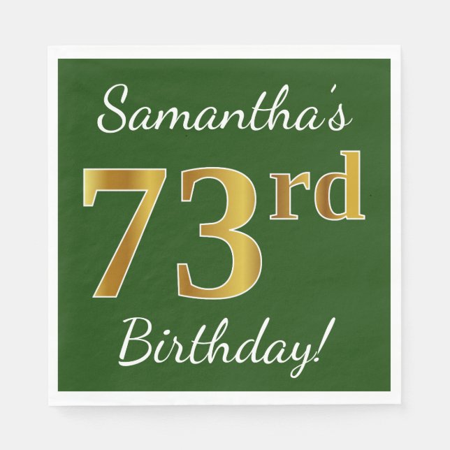 Servilleta De Papel Green, Faux Gold 73rd Birthday + Custom Name (Anverso)