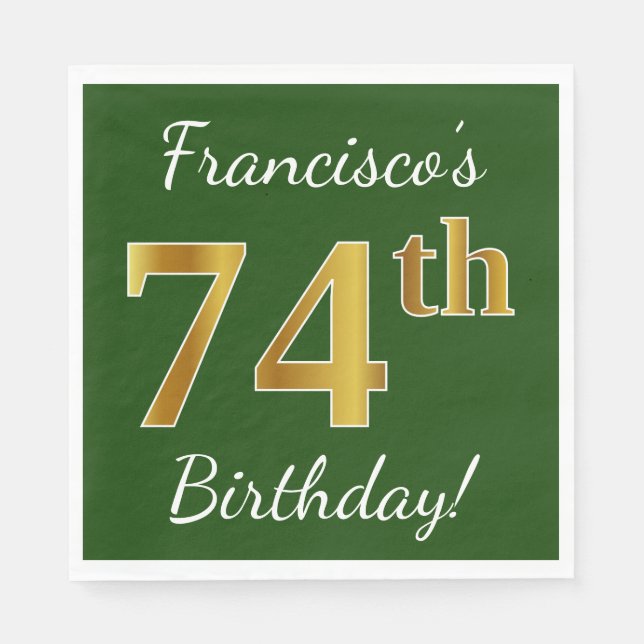 Servilleta De Papel Green, Faux Gold 74th Birthday + Custom Name (Anverso)