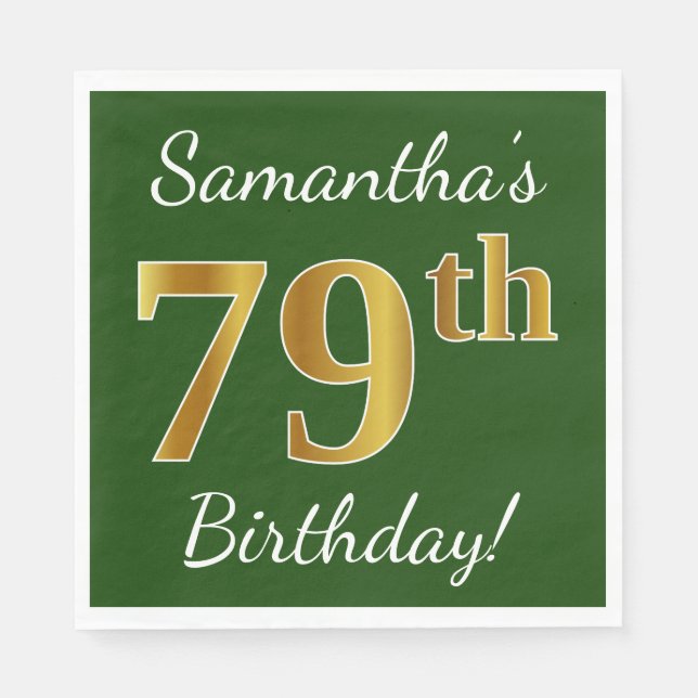 Servilleta De Papel Green, Faux Gold 79th Birthday + Custom Name (Anverso)
