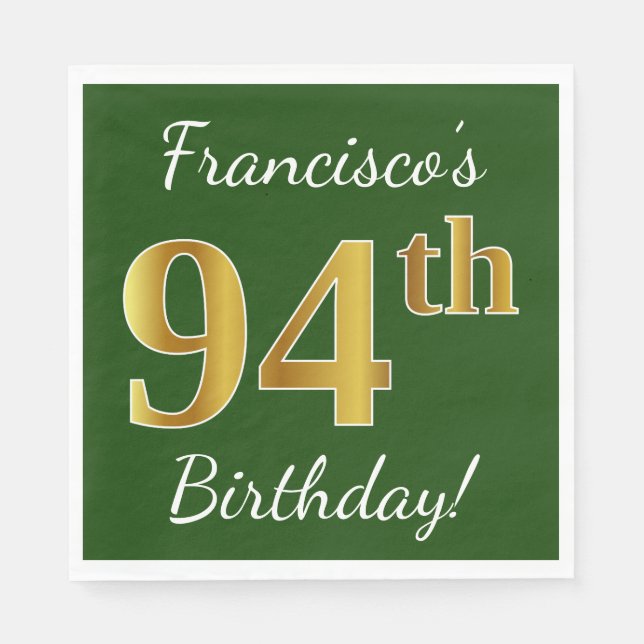 Servilleta De Papel Green, Faux Gold 94th Birthday + Custom Name (Anverso)
