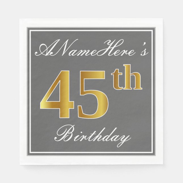 Servilleta De Papel Gris elegante, oro falso 45 cumpleaños; nombre per (Anverso)