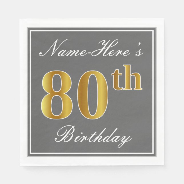 Servilleta De Papel Gris elegante, oro falso 80 cumpleaños; nombre per (Anverso)