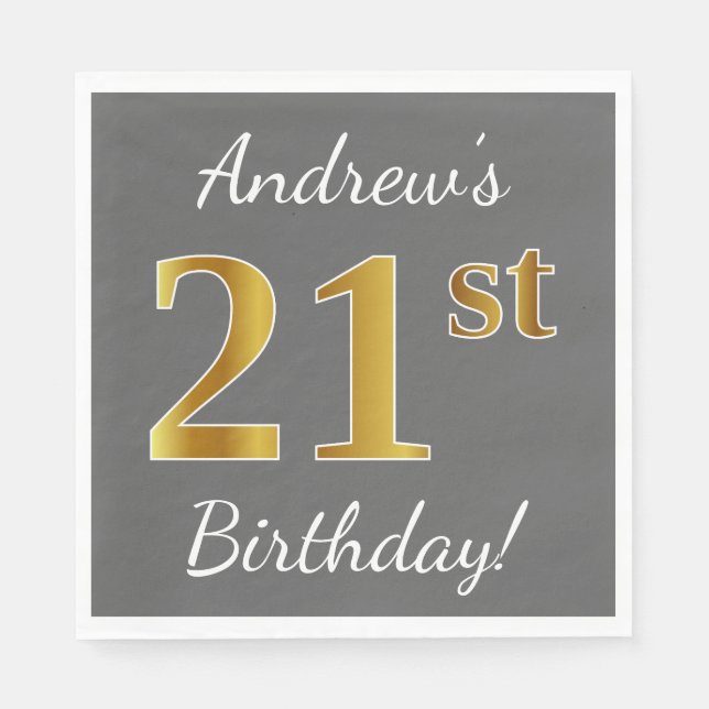 Servilleta De Papel Gris, Faux Gold 21st Birthday + Nombre personaliza (Anverso)