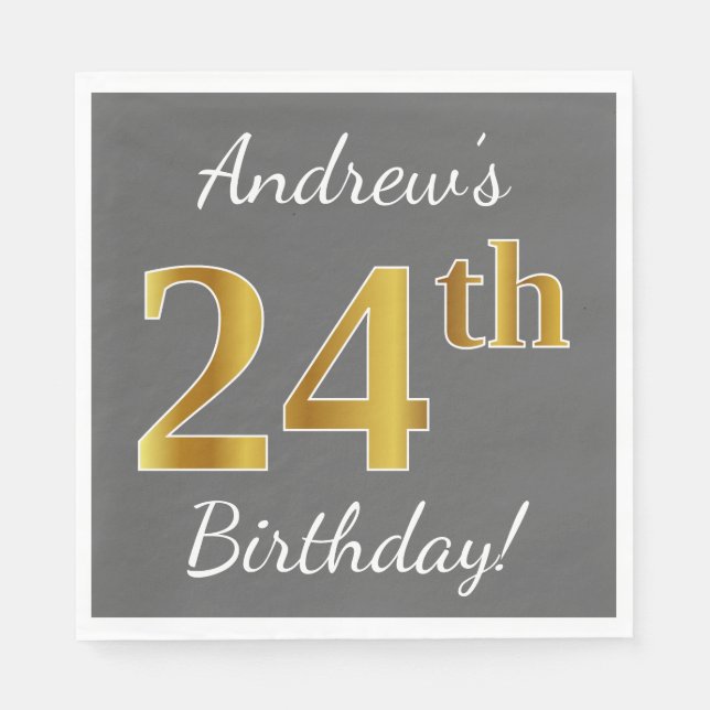 Servilleta De Papel Gris, Faux Gold 24th Birthday + Nombre personaliza (Anverso)