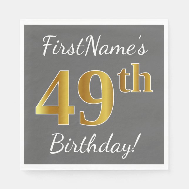 Servilleta De Papel Gris, Faux Gold 49th Birthday + Nombre personaliza (Anverso)