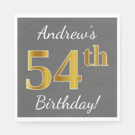 Servilleta De Papel Gris, Faux Gold 54th Birthday + Nombre personaliza