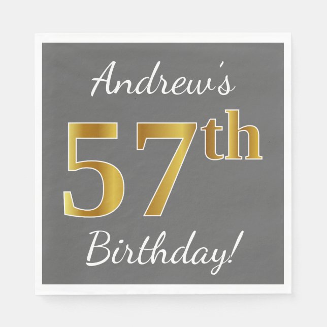 Servilleta De Papel Gris, Faux Gold 57th Birthday + Nombre personaliza (Anverso)