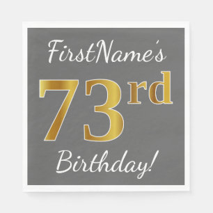 Servilleta De Papel Gris, Faux Gold 73 cumpleaños + nombre personaliza