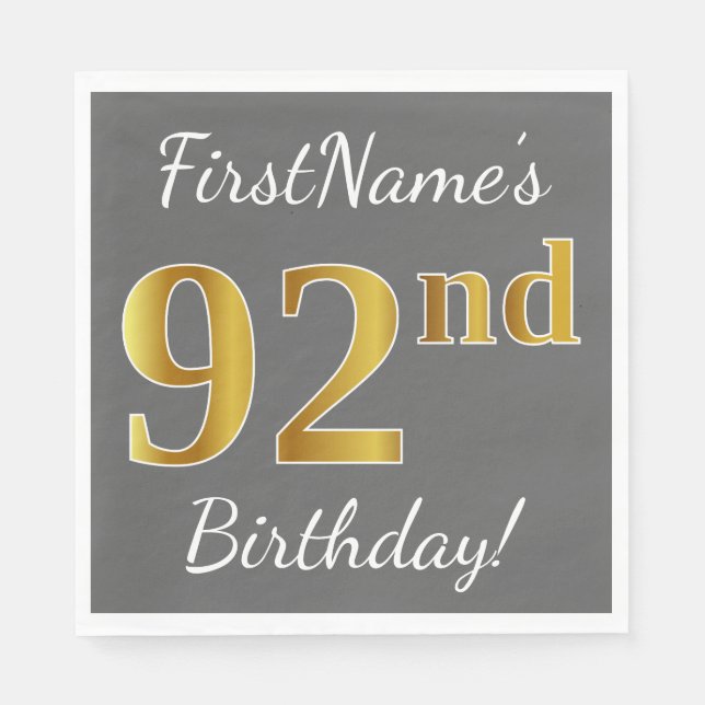 Servilleta De Papel Gris, Faux Gold 92nd Birthday + Nombre personaliza (Anverso)