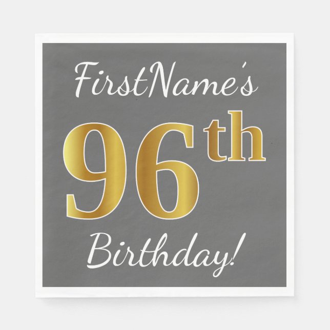 Servilleta De Papel Gris, Faux Gold 96th Birthday + Nombre personaliza (Anverso)