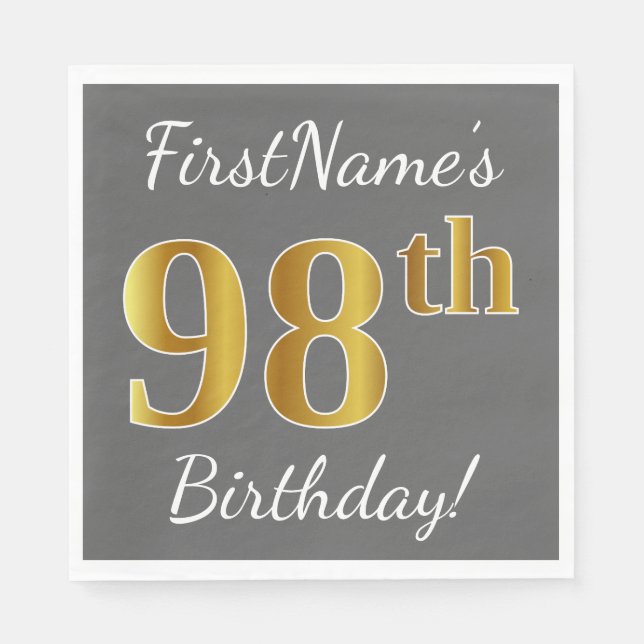 Servilleta De Papel Gris, Faux Gold 98th Birthday + Nombre personaliza (Anverso)