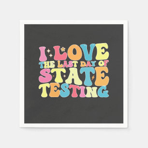 Servilleta De Papel Groovy Me Encanta El Último Día De Prueba De Estad