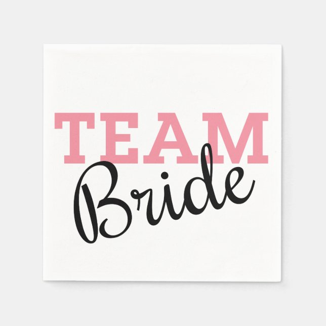 Servilleta De Papel Guión rosado de Team Bride (Anverso)