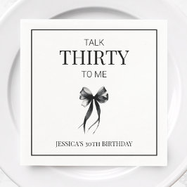 Servilleta De Papel Habla Treinta para Mí Fiesta de Black Bow 30 cumpl