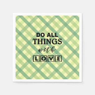 SERVILLETA DE PAPEL HACER TODAS LAS COSAS CON AMOR