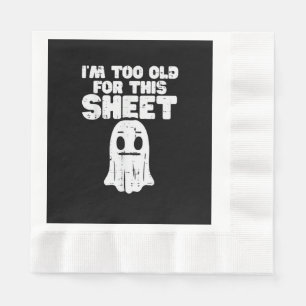 Servilleta De Papel Halloween Soy Demasiado Viejo Para Este Traje Fant