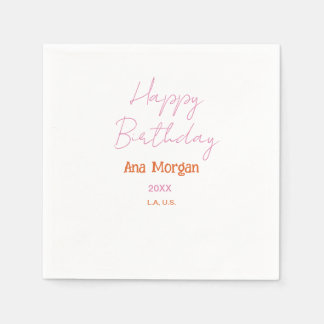 SERVILLETA DE PAPEL HAPPY BIRTHDAY PINK ORANGE NAME SIMPLE YEAR PLACE 