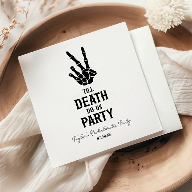 Servilleta De Papel Hasta La Muerte, Fiesta Skeleton Bachelorette (Subido por el creador)