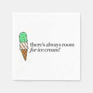Servilleta De Papel Hay siempre sitio para el helado