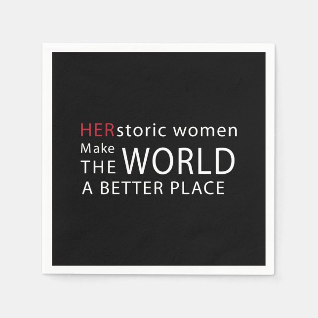 Servilleta De Papel HERstoric Women Empowerment Quote (Anverso)