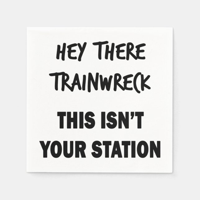 Servilleta De Papel Hey Ahí Trainwreck (Anverso)