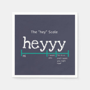 Servilleta De Papel Hey Scale Heyyy Funny