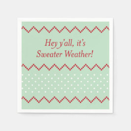 Servilleta De Papel Hey Y'all Sweater Weather Napkins