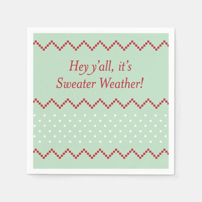 Servilleta De Papel Hey Y'all Sweater Weather Napkins (Anverso)