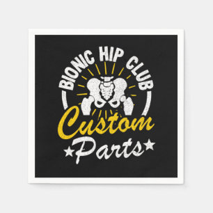 Servilleta De Papel Hip Replacement Surgery Bionic Hip Club Member Rec