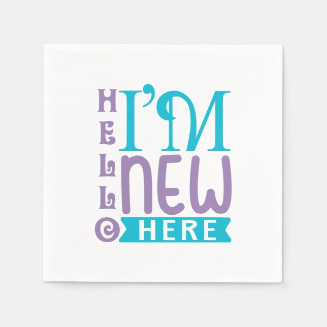 Servilleta De Papel Hola, soy nuevo aquí (Anverso)