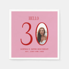 Servilleta De Papel Hola Treinta Fotografía Rosa y Roja 30 cumpleaños
