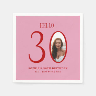 Servilleta De Papel Hola Treinta Fotografía Rosa y Roja 30 cumpleaños