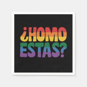Servilleta De Papel Homo estás graciosa gay español mexicano aliado LG