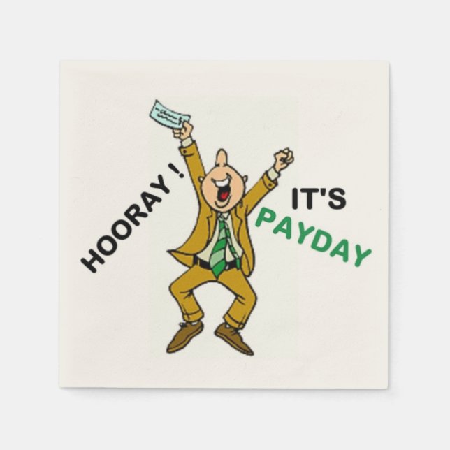 SERVILLETA DE PAPEL ¡HOORARIO! ES EL DÍA DE PAGO (Anverso)