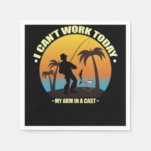 Servilleta De Papel Hoy no puedo trabajar mi brazo está en un pescador