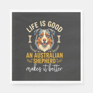 Servilleta De Papel Hueso de perro pastor australiano Life Is Good