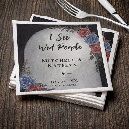 Servilleta De Papel I See Wed People Headstone Floral Gothic Wedding
