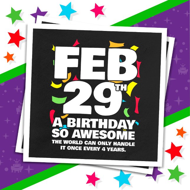 Servilleta De Papel Increíble cumpleaños 2024 Día de Salto Año 29 feb. (Subido por el creador)