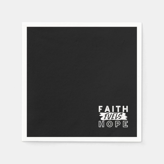 Servilleta De Papel Inspirational Faith Quote – Faith Fuels Hope (Anverso)