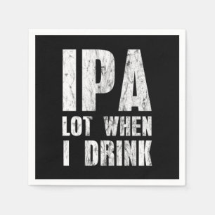 Servilleta De Papel IPA Lot Cuando Bebí Cerveza Amantes Beverag Alcohó
