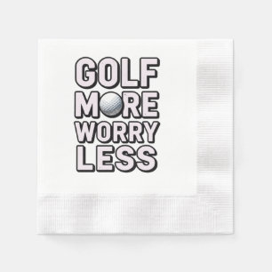 Servilleta De Papel Juega más golf, preocúpate menos