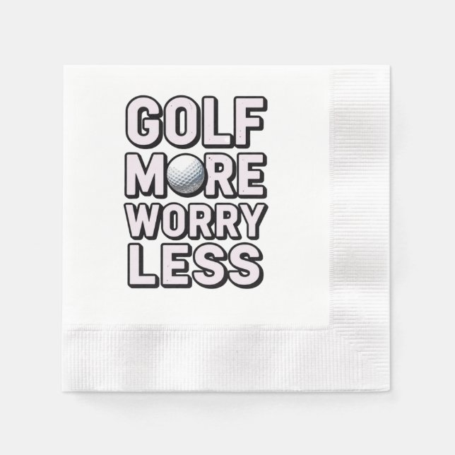 Servilleta De Papel Juega más golf, preocúpate menos (Anverso)