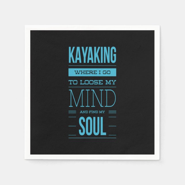 Servilleta De Papel Kayak Donde Voy A Perder Mi Mente (Anverso)